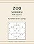 200 Sudoku per Adulti: Caratteri Extra Large - Volume 1: 200 enigmi con 4 livelli di difficolta - Una griglia per pagina - Soluzioni incluse (Italian Edition)