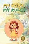 My Body, My Rules