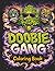 Doobie Gang: the coloring book (BP Custom Collabs)