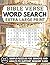 Bible Verse Word Search for Seniors with Dementia in Extra Large Print: Simple Puzzles That Are Easy to Solve to Support Memory Care and Relaxation