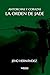 La orden de Jade: Antorchas y Corazas (Spanish Edition)
