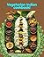 Vegetarian Indian cookbook (Cook Book 1)