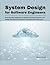 System Design for Software Engineers: Build Scalable Applications, Master Distributed Systems, and Design Real-World Architecture That Performs Under Load (Modern Systems Architecture Series)