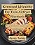 Kenwood kHealthy Fry Twin Airfryer Ricettario: Per pasti riusciti senza troppe complicazioni (Italian Edition)