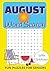 August Summer Word Search Puzzle Book: Word Searches with Easy to Read Print about August, Summer, Beaches, Food and More | 7x10 inches, 110 pages | ... Gift for Vacation, Holidays and Free Time