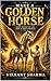 MAKE A GOLDEN HORSE: Short Stories of Life, Hope & Inner Strength