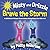 Misty and Drizzle Brave the...