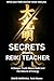 Secrets from a Reiki Teacher: A Deeper Truth About Reiki and the Nature of Energy