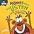 Monkey Needs to Listen - A book about paying attention: A book about paying attention
