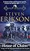 House of Chains (The Malazan Book of the Fallen, #4)