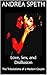 Love, Sex, and Disillusion: The Tribulations of a Modern Couple