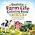Realistic Farm Coloring Book for Kids: Coloring fun with Farm Animals, Barns, Tractors, and More for Kids Ages 4–8 (Real World Coloring Adventures)