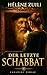 Der letzte Schabbat (German Edition)