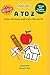 Alphabet Coloring Book for Kids Ages 2–4: A to Z Toddler Coloring Book with Big Letters, Easy Pictures, and Early Learning Fun: ABC Coloring Book for ... Letters A–Z with Simple Cute Illustrations