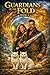 Guardians of the Fold: Book 2 (Guardians of the the fold)