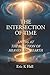 The Intersection of Time: Living at the Junction of Heaven and Earth