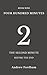 Four Hundred Minutes : 2: A ten-part literary countdown of the final ten minutes before the end of the world