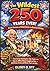 The Wildest 250 Years Ever! Weird, Extreme, and Untold Stories from America’s Birthday: From George Washington’s Fake Teeth to the Time the White ... (America at 250: Fun Activity Collection)