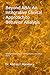 Beyond ABA: An Integrative Clinical Approach to Behavior Analysis: Bridging the Gap Between Training, Practice, and Clinical Reality