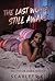 The Last Woman Still Awake (truth or Dare)