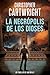 La Necrópolis de los Dioses (Un Thriller De Sam Reilly nº 32) (Spanish Edition)