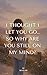 I Thought I Let You Go… So Why Are You Still on My Mind?: Why You Still Think About Them Even After Letting Go