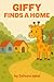 Giffy Finds A Home