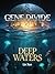 Deep Waters (THE GENE DIVID...