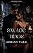 Savage Trade by Adrian Vale Savage Trade by Adrian Vale