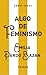 Algo de feminismo (Serie Great Ideas)