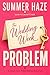 The Wedding Week Problem: A Small-Town Fake-Dating Rom-Com (Love in Laurel Creek Book 1)
