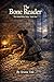 The Bone Reader: The Ashveil Mere Series, Book Four
