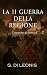Valmira: La II guerra della...
