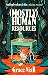 (Mostly) Human Re...