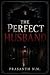 The Perfect Husband: A Psyc...