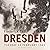 Dresden: Tuesday, 13 February 1945