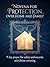 Novena for Protection Over Home and Family: 9 Day Prayer for Safety and Security and Divine Covering