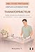 Devenir thanatopracteur: Le guide clair pour s'orienter ou se reconvertir (MES TUTOS PRATIQUES) (French Edition)