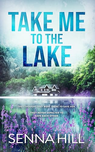 Take Me to the Lake (Kindle Edition)