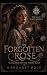 The Forgotten Rose: Daughte...