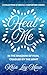 Heal Me: In The Shadow of Pain, Cradled by The Light