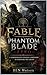 Fable Phantom Blade Zero Ga...