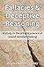 Fallacies & Deceptive Reasoning: A study in the art and science of sound rational thinking (Virginia Vallee Delaney)