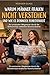 Instinkt und Irrtum: Warum sich Frauen und Männer nicht verstehen (German Edition)