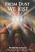 From Dust We Rise (The War of Ideals)