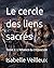 Le cercle des liens sacrés: Tome 3 : L'Alliance du crépuscule (French Edition)