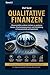 Qualitative Finanzen Band 2 (German Edition)
