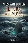 Het graf in de vloed: Thriller (Dutch Edition)