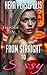From Straight to Sissy: Episode Ten