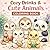 Cozy Drinks & Cute Animals Coloring Book: 40 Relaxing Coffee, Matcha & Boba Coloring Pages for Teens & Adults
